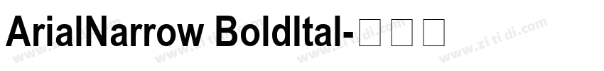 ArialNarrow BoldItal字体转换